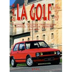 La Golf GTI 1/Oettinger/GTI 2/ 16S/Rallye/G60