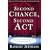 Second Chance, Second Act: Turning Your Messes into Successes