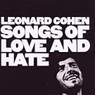 Songs Of Love And Hate