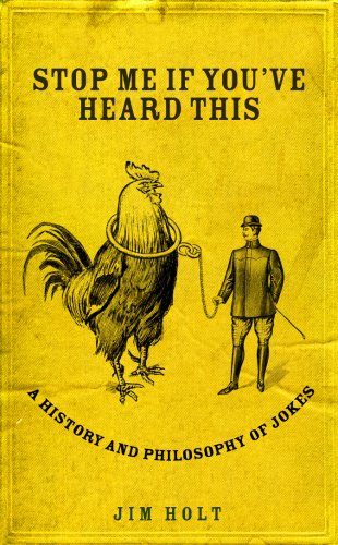 Childrens Toyshop  Books : Stop Me If You've Heard This: A History and Philosophy of Jokes