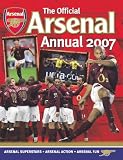 The Official Arsenal FC Annual 2007 (Annual)