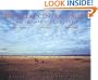 The Great Central Valley: California's Heartland (A Centennial Book)