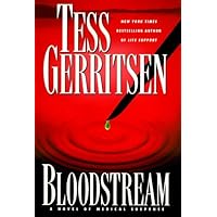 Bloodstream: A Novel of Medical Suspense