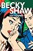Confronta prezzi Becky Shaw
