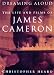 Book Dreaming Aloud: The Films of James Cameron