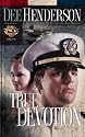 True Devotion (Uncommon Heroes, Book 1)