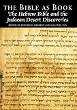 The Hebrew Bible and the Judaean Desert discoveries