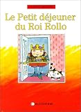 Revue Calligram  / Le petit déjeuner du roi Rollo