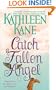 Catch a Fallen Angel