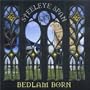 Bedlam Born