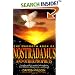 The Mammoth Book of Nostradamus and Other Prophets: A Complete Guide to Prophets and Prophecies from Babylon to the Present Day and Beyond (Mammoth Books)