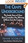 Craps Underground: The Inside Story of How Dice Controllers are Winning Millions from the Casinos!