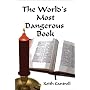 The World's Most Dangerous Book