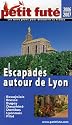 Le Petit Futé Escapades autour de Lyon