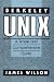 Books : Berkeley UNIX: A Simple and Comprehensive Guide