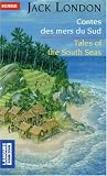 Contes des mers du Sud : Tales of the South Seas : Edition bilingue français-anglais