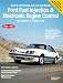 Books : Ford Fuel Injection & Electronic Engine Control: How to Understand, Service, and Modify : All Ford/Lincoln-Mercury Cars and Light Trucks 1980-1987 (Ford)