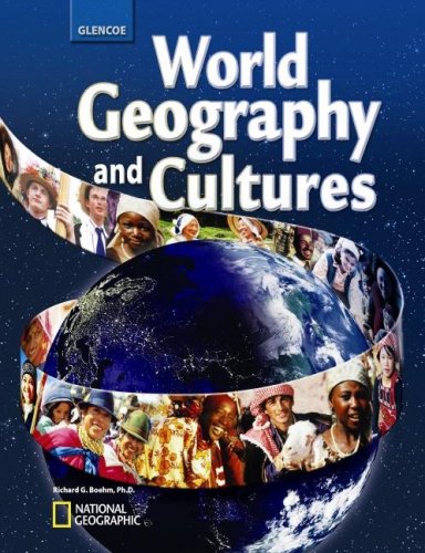 Textbook - World Geography and Cultures, Student Edition