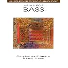 Buy Arias for Bass: Voice and Piano (G. Schirmer Opera Anthology) made by  Hal Leonard Corp. and Robert L. Larsen now!