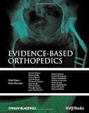Evidence-based Orthopedics (Evidence-Based Medicine)