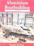  : Aluminum Boatbuilding