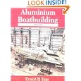 Aluminum Boatbuilding by  Ernest Sims