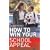 How to Win Your School Appeal: Getting Your Child into the School of Your Choice