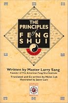 The Principles of Feng Shui