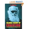 Islamic Theory of Evolution: The Missing Link between Darwin and the Origin of Species