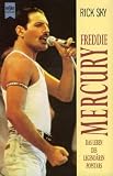 Produkt-Bild: Freddie Mercury. Das Leben des legend&auml;ren Popstars.