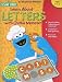 Sesame Street Learn About Letters With Cookie Monster: Ages 3+ (Sesame Street)