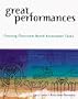 Great Performances: Creating Classroom-Based Assessment Tasks