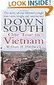 Down South: One Tour in Vietnam