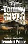 The Tommy Good Story II