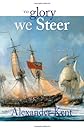 To Glory We Steer