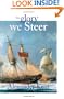 To Glory We Steer (The Bolitho Novels) (Volume 5)