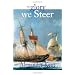 To Glory We Steer: The Richard Bolitho Novels