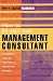 How to Be Your Own Management Consultant: Tools and Techniques to Improve Your Business Through Internal Consulting