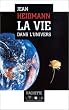 La recherche de la vie dans l'univers