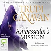 The Ambassador's Mission: Traitor Spy Trilogy, Book 1 | [Trudi Canavan]