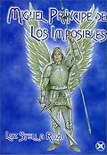 Miguel principe de los imposibles