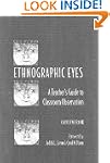Ethnographic Eyes: A Teacher�s Guide...