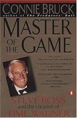 Master of the Game: Steve Ross and the Creation of Time Warner