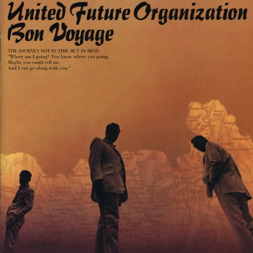 United Future Organization - Bon Voyage - Zortam Music