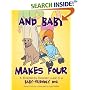 And Baby Makes Four: A Trimester-by-Trimester Guide to a Baby-Friendly Dog