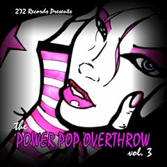 The Power Pop Overthrow - 272Records