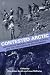 Book Contested Arctic: Indigenous Peoples, Industrial States, and the Circumpolar Environment