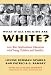 What If All the Kids Are White?: Anti-bias Multicultural Education With Young Children And Families (Early Childhood Education Series)