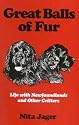 Great Balls of Fur: Life With Newfoundlands and Other Critters