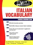 Schaums Outline of Italian Vocabulary (Schaums Outline Series)